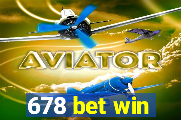 678 bet win